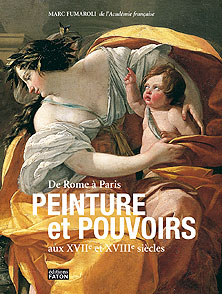 Peinture et Pouvoirs aux XVII et XVIIIème siècles