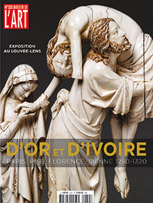 D'OR ET D'IVOIRE. PARIS, FLORENCE, PISE, SIENNE 1250-1320