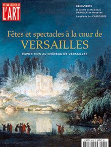FÊTES ET SPECTACLES À LA COUR DE VERSAILLES