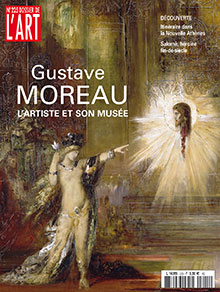 GUSTAVE MOREAU. L'ARTISTE ET SON MUSÉE