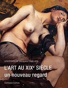 L'ART AU XIXe SIÈCLE - Un nouveau regard