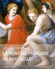 LA PEINTURE FRANCAISE AU XVIIe SIECLE