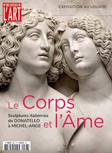 Le Corps et l'Âme. Sculptures italiennes de Donatello à Michel-Ange