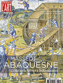 MASSÉOT ABAQUESNE. L'ÉCLAT DE LA FAÏENCE À LA RENAISSANCE