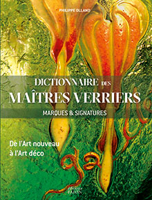 DICTIONNAIRE DES MAÎTRES VERRIERS - Marques et signatures