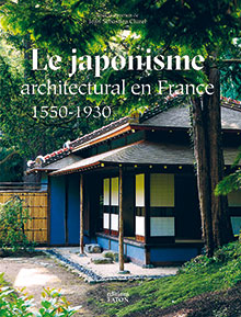 LE JAPONISME ARCHITECTURAL EN FRANCE