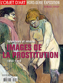 SPLENDEURS ET MISÈRES. IMAGES DE LA PROSTITUTION (1850-1910)